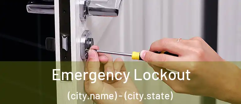  Emergency Lockout (city.name) - (city.state)